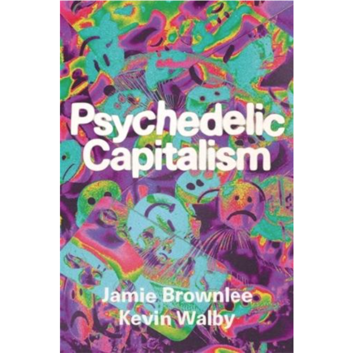 Psychedelic Capitalism