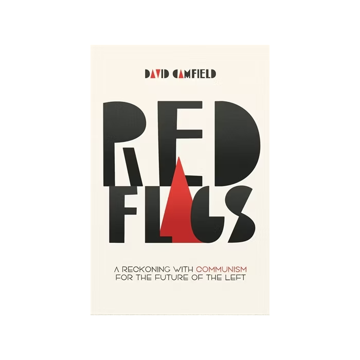 Red Flags: A Reckoning with Communism for the Future of the