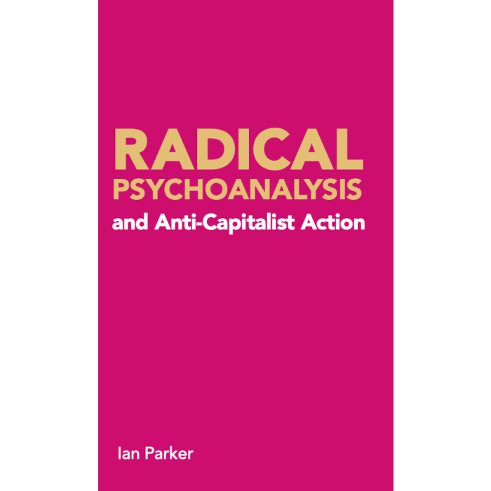 Radical Psychoanalysis and anti-capitalist action