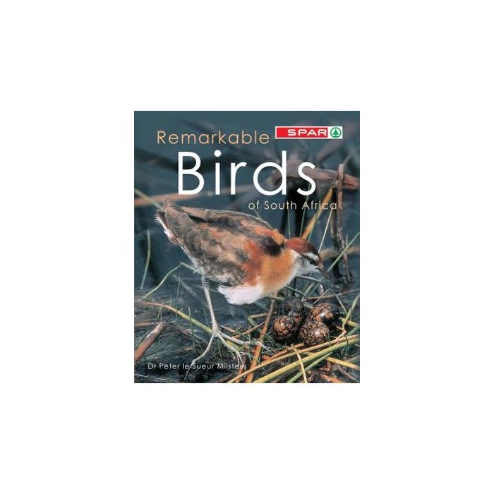 Remarkable Birds of South Africa