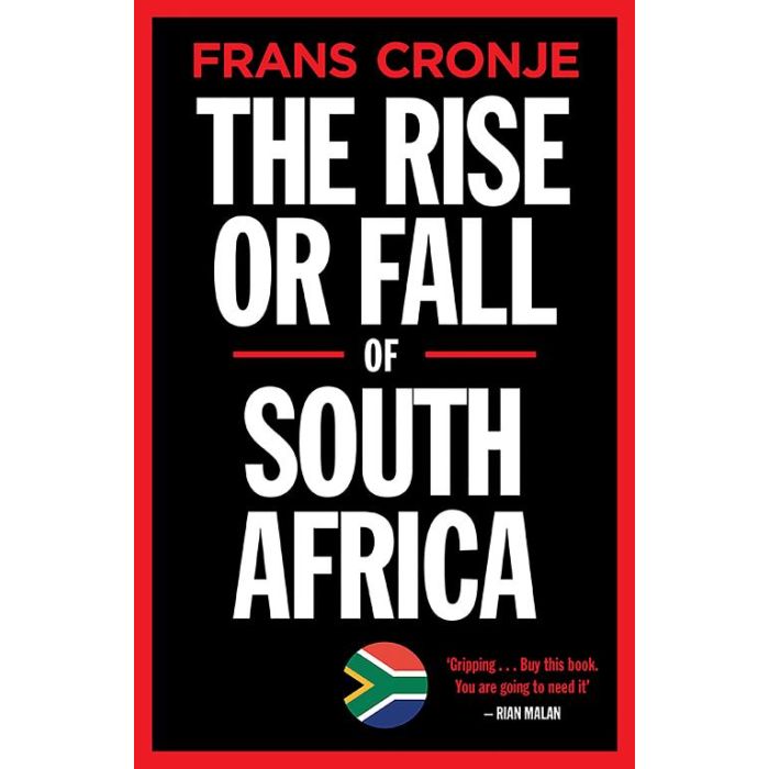 Rise or Fall of South Africa , The