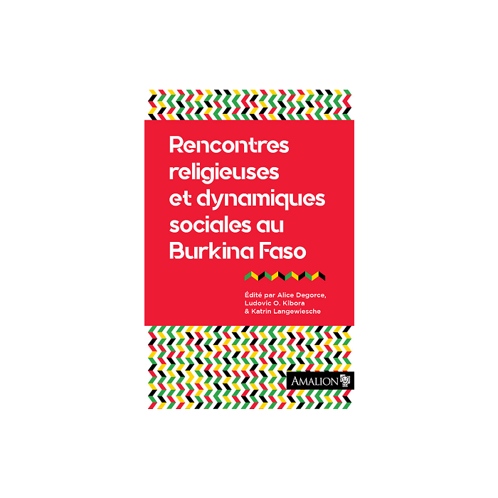 Rencontres religieuses et dynamiques sociales au Burkina