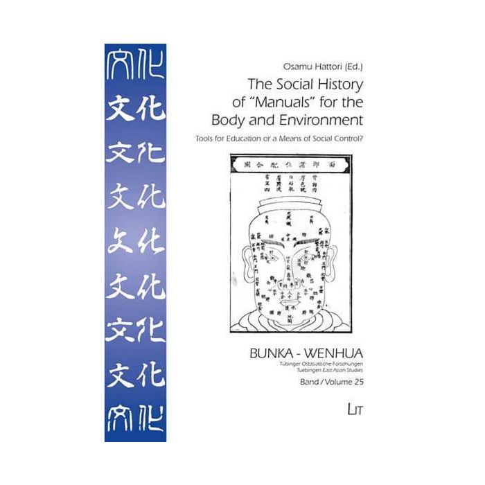 Social History of 'Manuals' for the Body and Environment