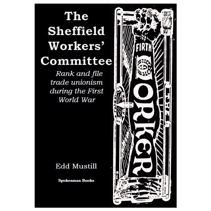 Sheffield Workers' Committee, The