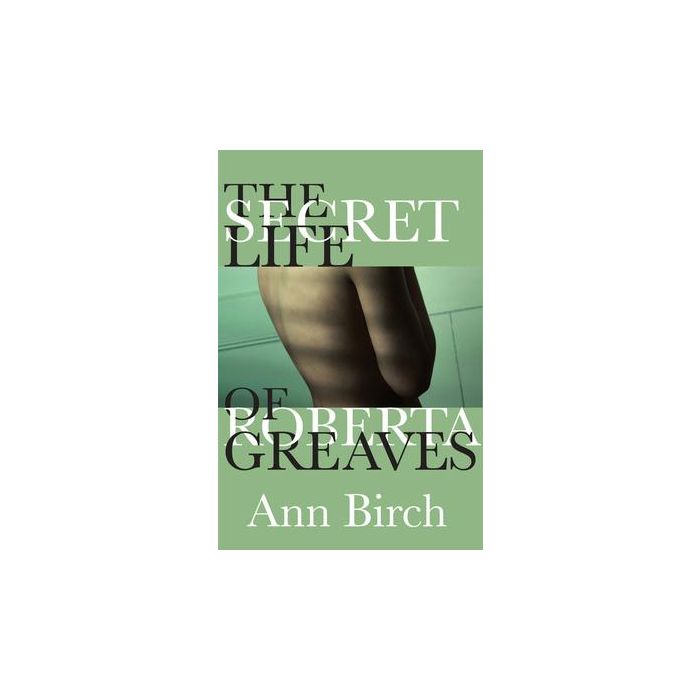 Secret Life of Roberta Greaves