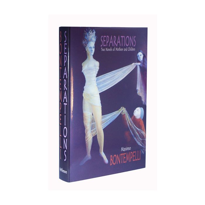 Separations: Two Novels of Mothers and Children