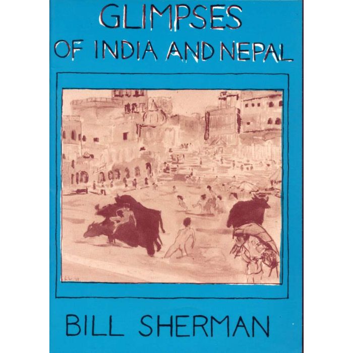 Glimpses of India and Nepal