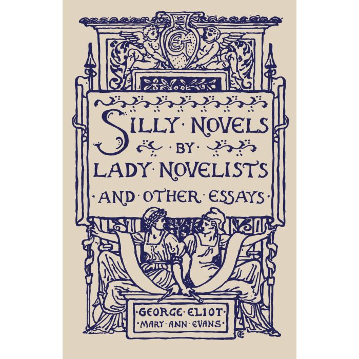 Silly Novels by Lady Novelists