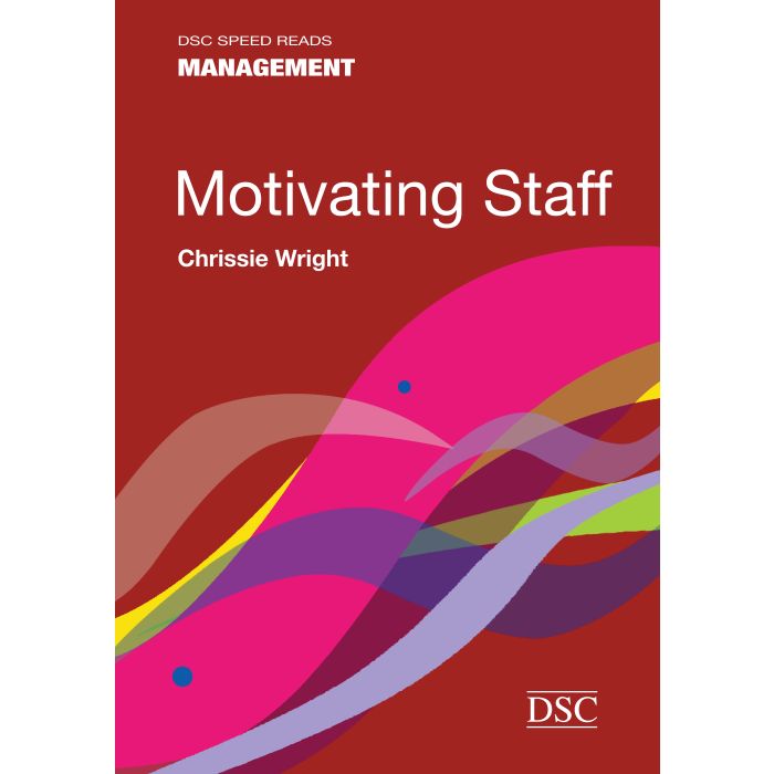 Motivating Staff - Speed Reads