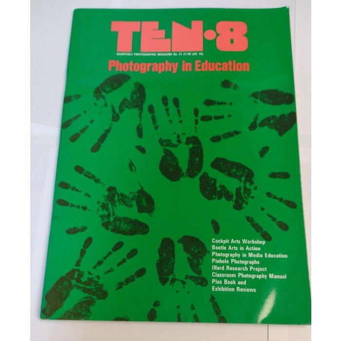 Ten 8 No 21: Photography In Education 1986