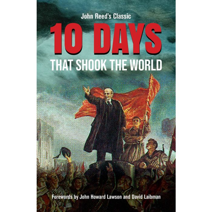 Ten Days that shook the world