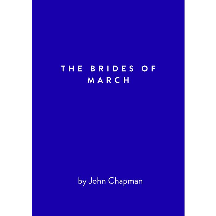 Brides Of March, The