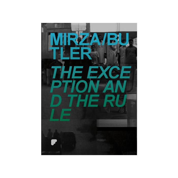 Exception and the Rule, The: Mirza/Butler