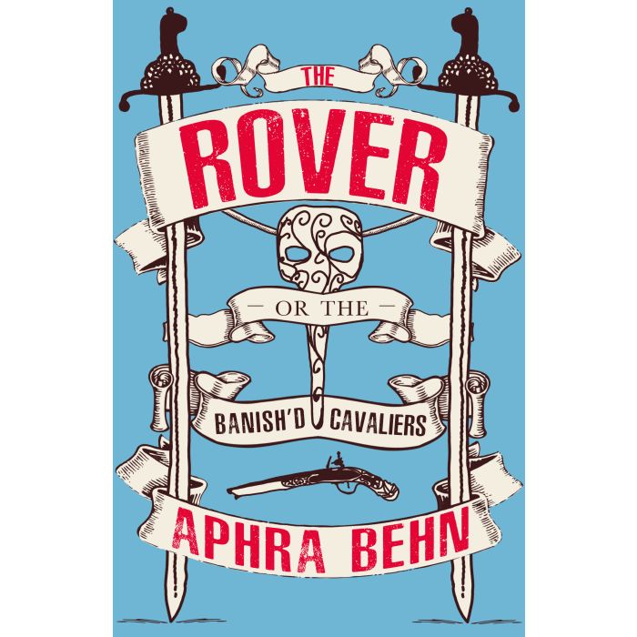 Rover, The Or The Banished Cavaliers