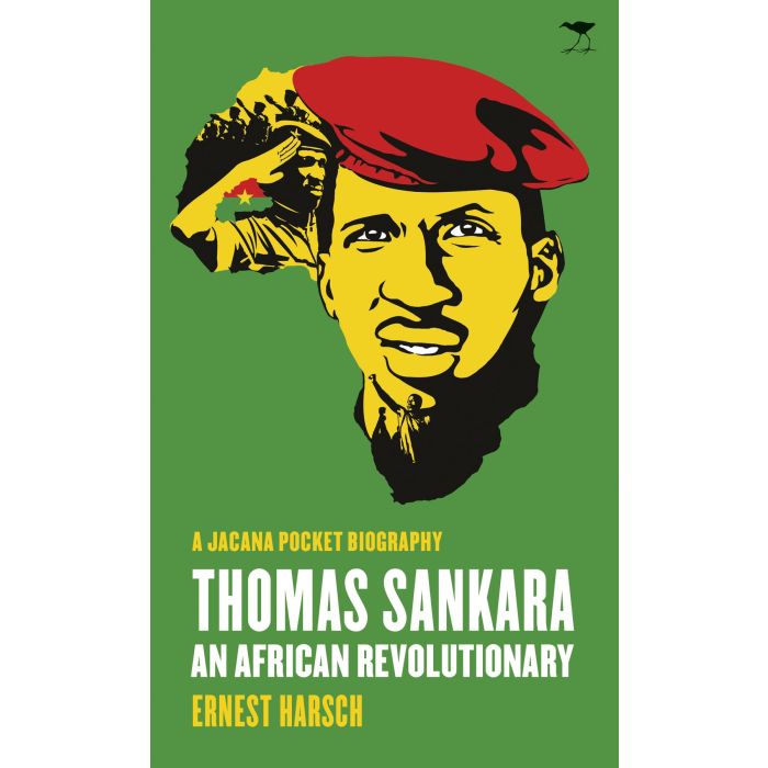 Thomas Sankara; An African Revolutionary