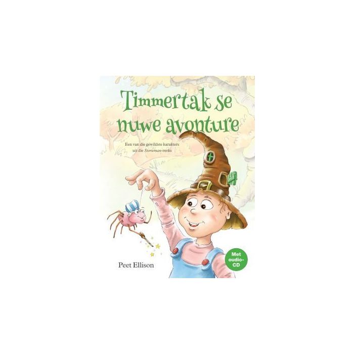 Timmertak se nuwe avonture [AFRIKAANS]