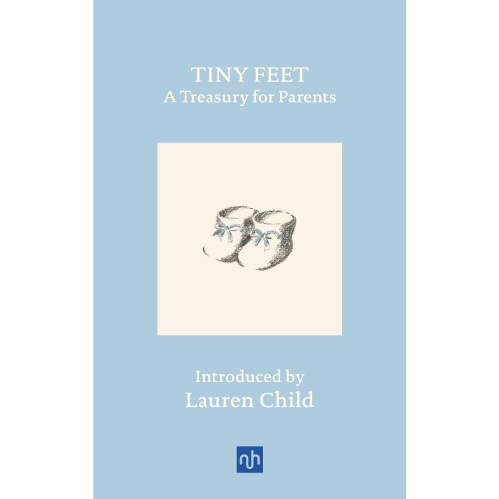 Tiny Feet: A Treasury for Parents