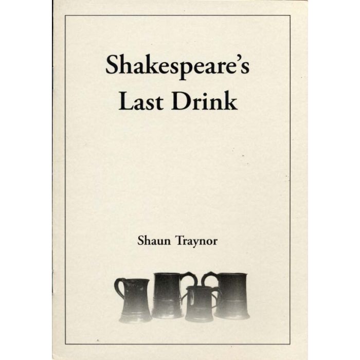 Shakespeare's Last Drink