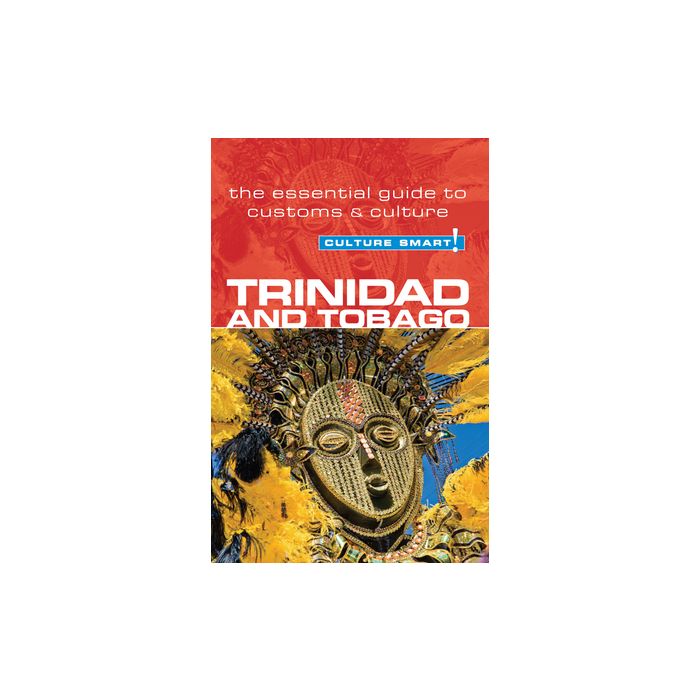 Trinidad and Tobago - Culture Smart!