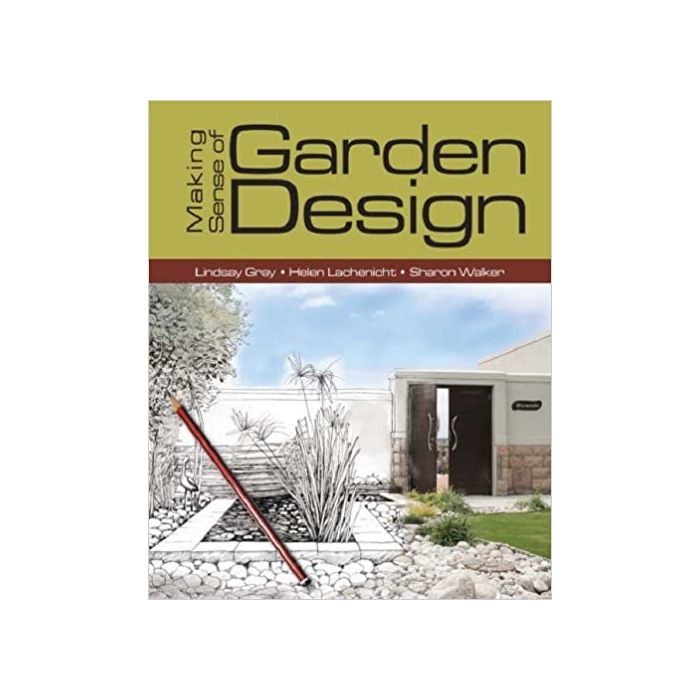 Making Sense of Garden Design