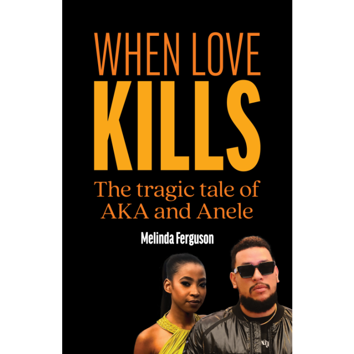 When Love Kills: The tragic tale of AKA & Anele