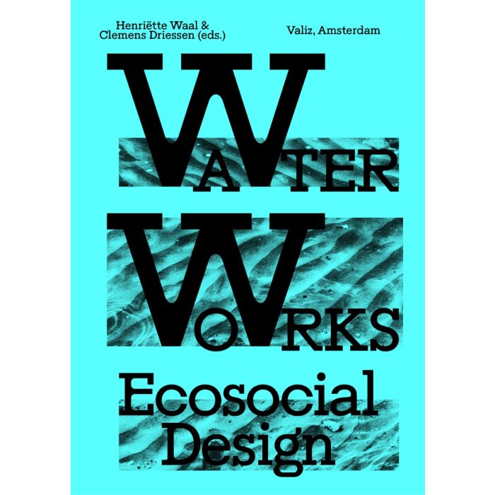Water Works: Ecosocial Design