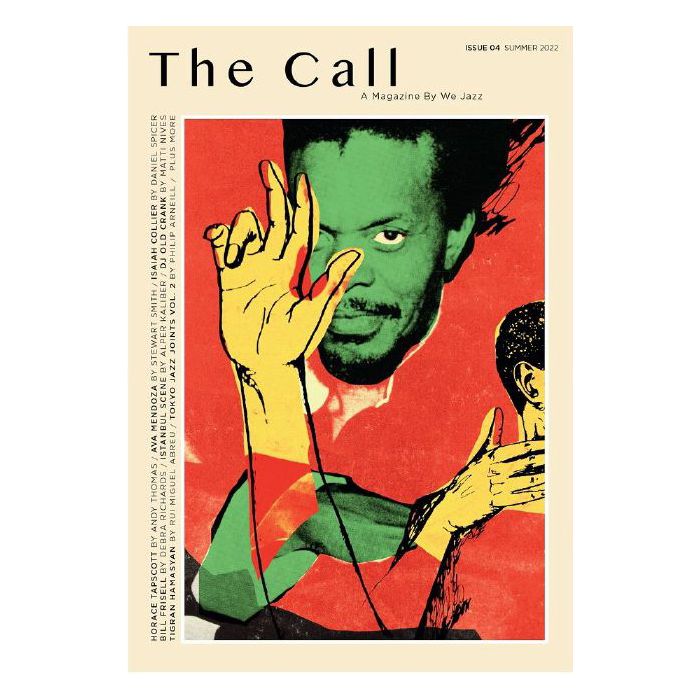 We Jazz Issue 04 Summer 2022 The Call ..