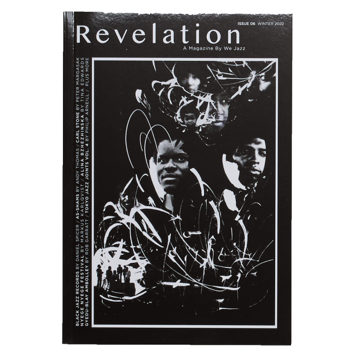 We Jazz Issue 06 Winter 2022 Revelation
