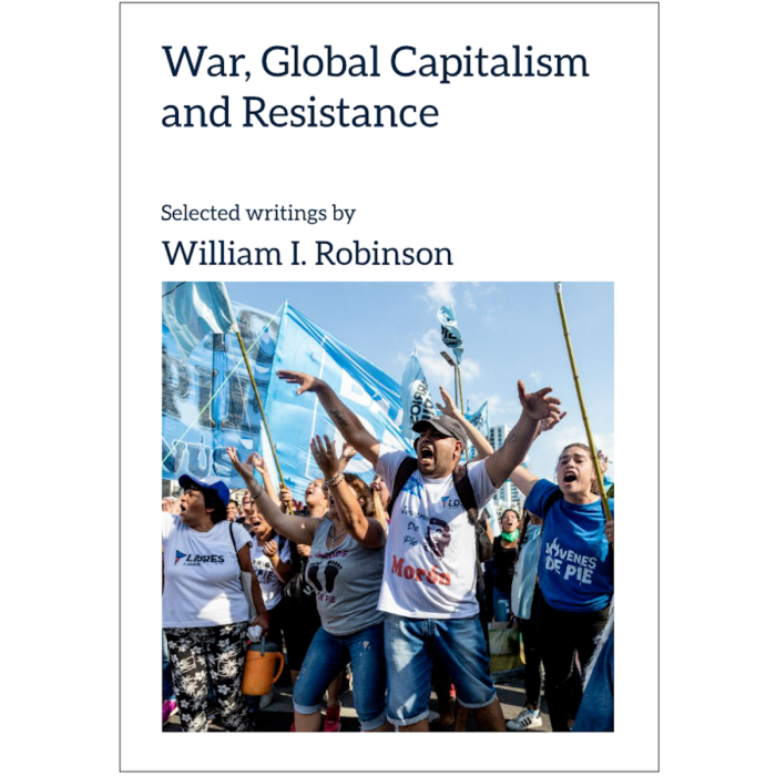 War, Global Capitalism and Resistance