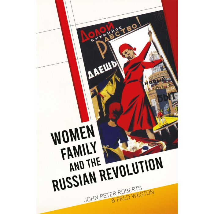 Women, Family and the Russian Revolution