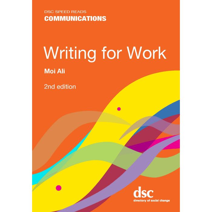 Writing for Work - Speed Reads: 2nd Edition