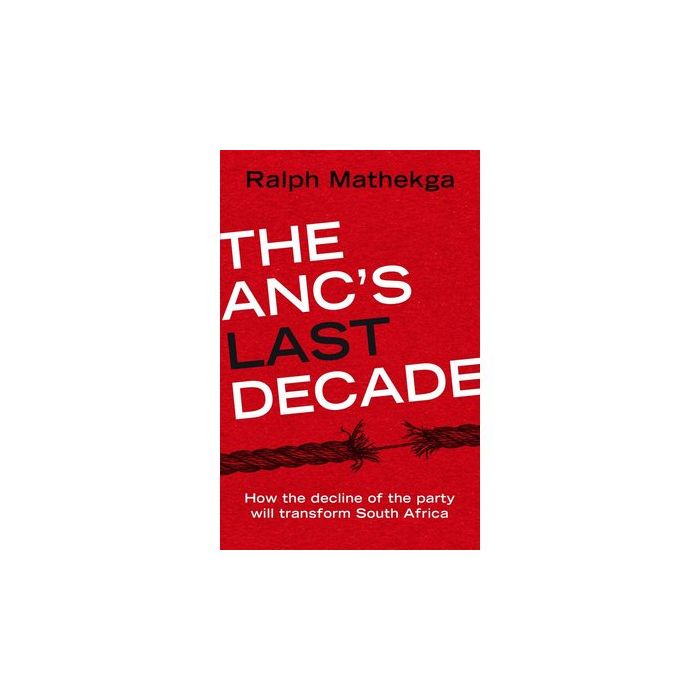 ANC's Last Decade