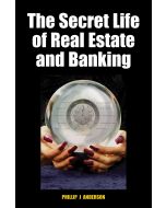 Secret Life of Real Estate, The