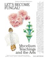 Let's Become Fungal!