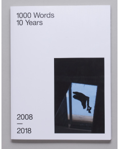 1000 Words 10 Years 2008 - 2018