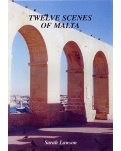 Twelve Scenes of Malta