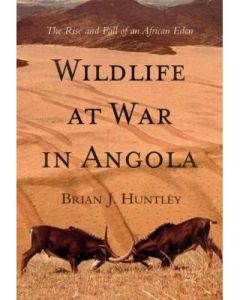 Wildlife at war in Angola: The Rise and Fall of an African