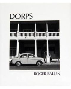 Dorps: Small Towns of South Africa