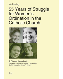 55 Years of Struggle for Women's Ordination in the Catholic