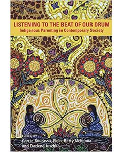 Listening to the Beat of Our Drum: Stories of Indigenous