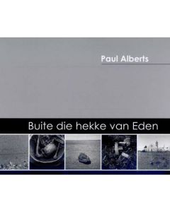 Buite die hekke van Eden