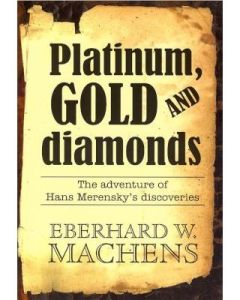 Platinum, Gold and Diamonds: The adventure of Hans