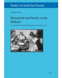 Household and Family in the Balkans