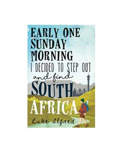 Early one Sunday morning I decided to step out and find