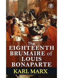 Eighteenth Brumaire of Louis Bonaparte