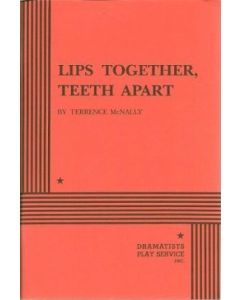 Lips Together, Teeth Apart