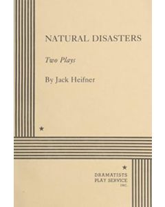 Natural Disasters: Two Plays