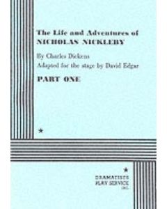Nicholas Nickleby, Life & Adventures Part 1