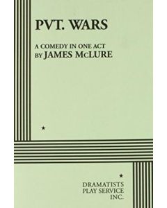 PVT Wars [Comedy in One Act - One Act Version]