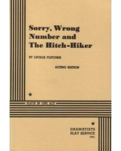 Sorry Wrong Number and The Hitch Hiker